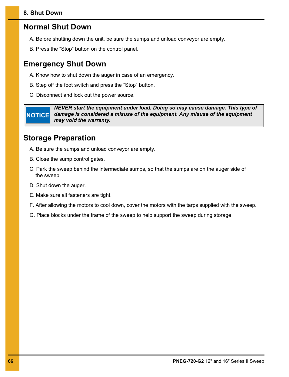 Shut down, Chapter 8 shut down, Normal shut down | Emergency shut down, Storage preparation | Grain Systems Bucket Elevtors, Conveyors, Series II Sweeps PNEG-720-G2 User Manual | Page 66 / 120