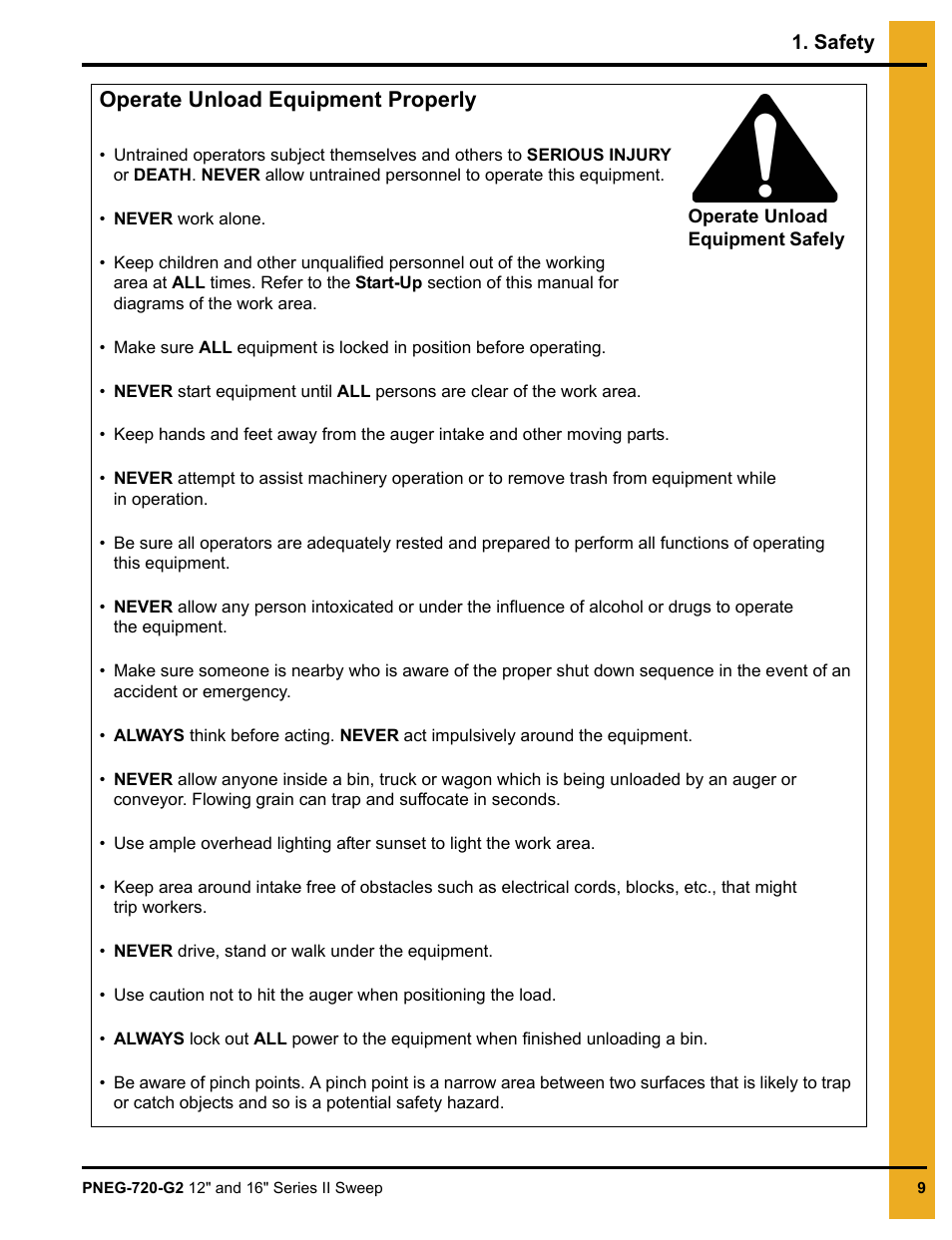 Operate unload equipment properly | Grain Systems Bucket Elevtors, Conveyors, Series II Sweeps PNEG-720-G2 User Manual | Page 9 / 120