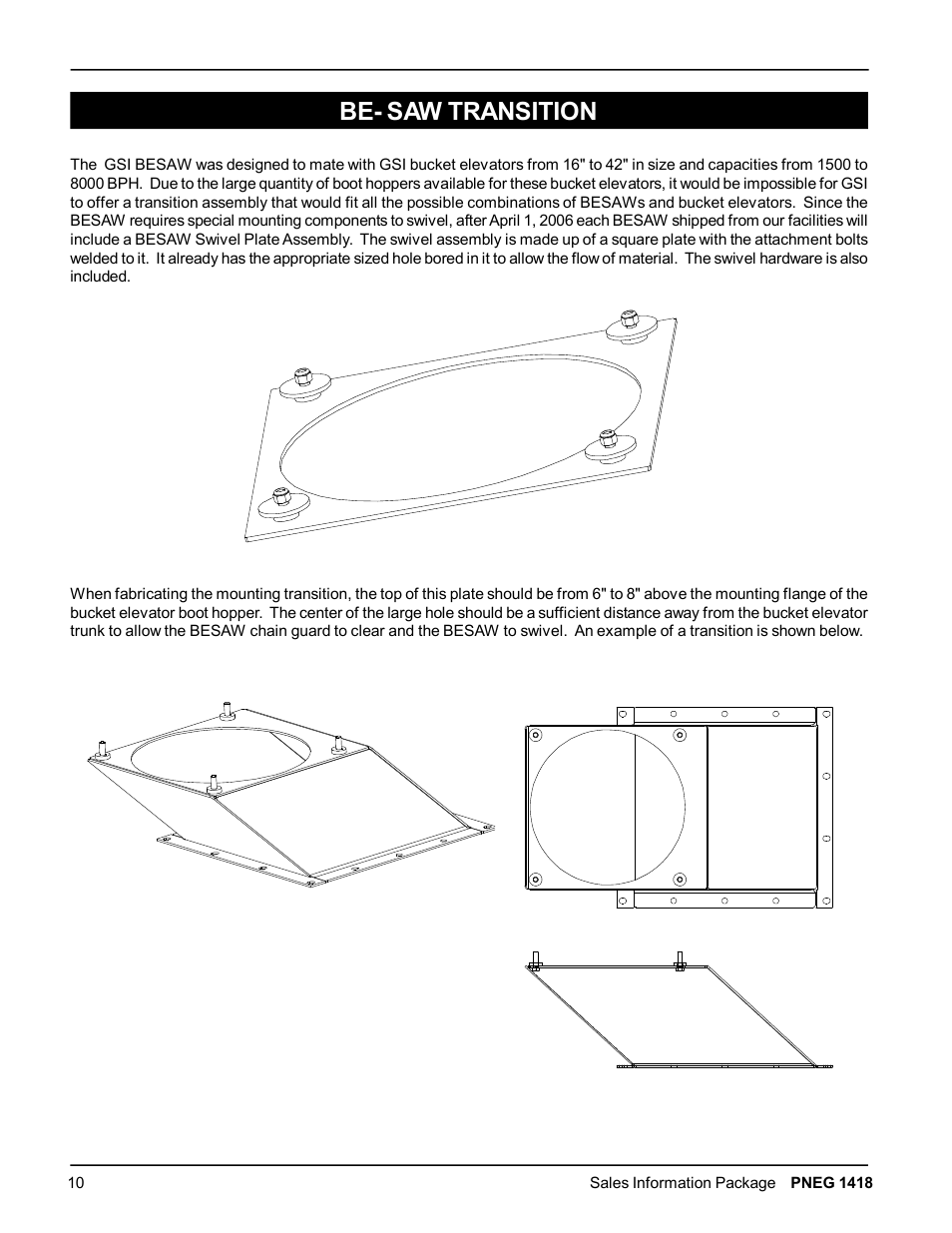 Be­ saw transition | Grain Systems Bucket Elevtors, Conveyors, Series II Sweeps PNEG-1418 User Manual | Page 10 / 32