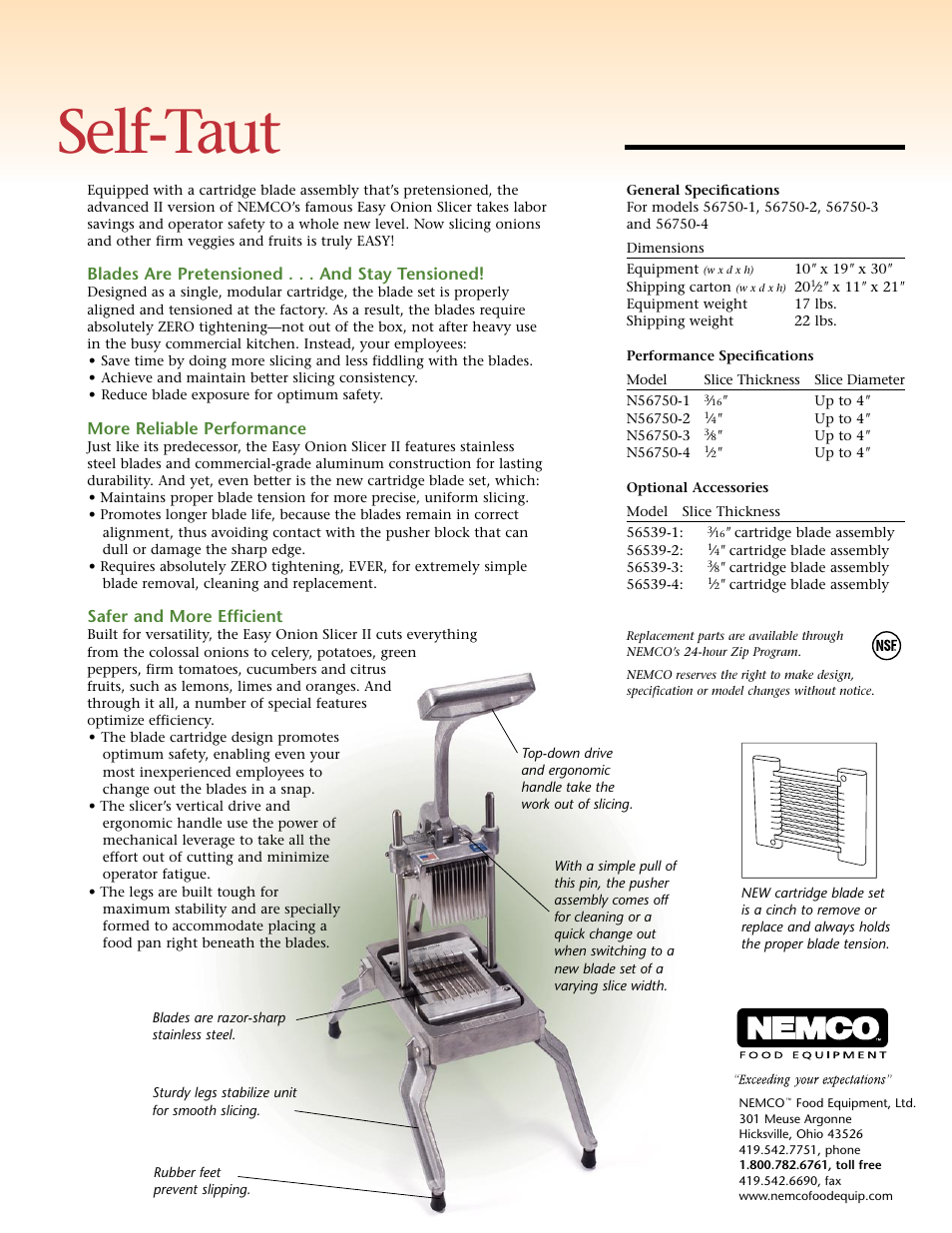 Self-taut, Blades are pretensioned . . . and stay tensioned, More reliable performance | Safer and more efficient | Nemco Food Equipment Easy Onion Slicer II - Spec Sheet User Manual | Page 2 / 2