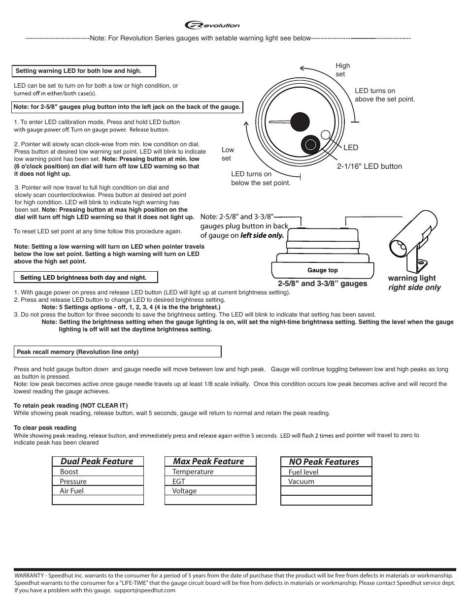 Dual peak feature, Max peak feature, No peak features | Speedhut 2-1_16 inch, 2-5_8 inch, & 3-3_8 inch Revolution_Legacy Gauge User Manual | Page 2 / 2
