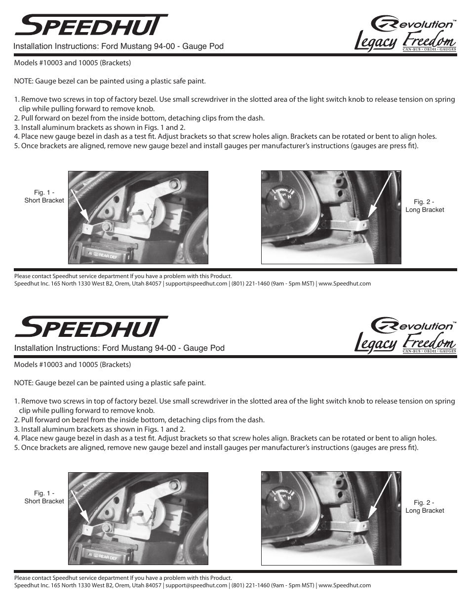 Speedhut 1994-2004 Ford Mustang Gauge Pod User Manual | 1 page