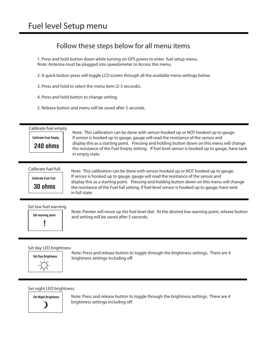 Fuel level setup menu, Follow these steps below for all menu items, 240 ohms | 30 ohms | Speedhut 4 inch & 4-1_2 inch Dual GPS Speedometer_Fuel Level User Manual | Page 3 / 3