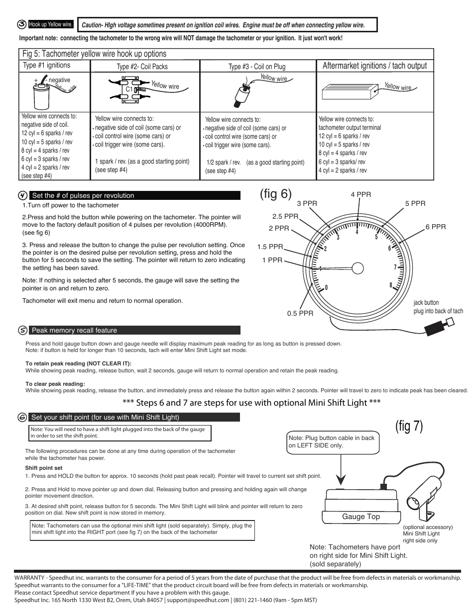 Fig 7), Fig 6), Fig 5: tachometer yellow wire hook up options | Aftermarket ignitions / tach output | Speedhut 4 inch & 4-1_2 inch Tachometer (No Shift-Lights) User Manual | Page 2 / 3