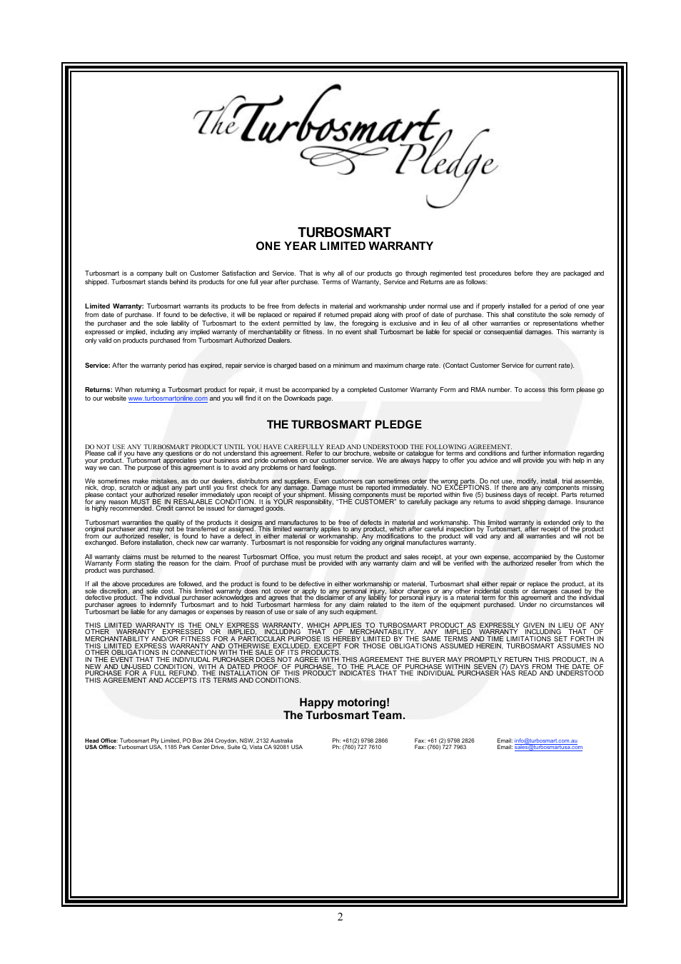 Turbosmart, One year limited warranty, The turbosmart pledge | Happy motoring! the turbosmart team | Turbosmart BOOST CONTROLLERS – ELECTRONIC - Dual LED ring for e-Boost2 User Manual | Page 2 / 2