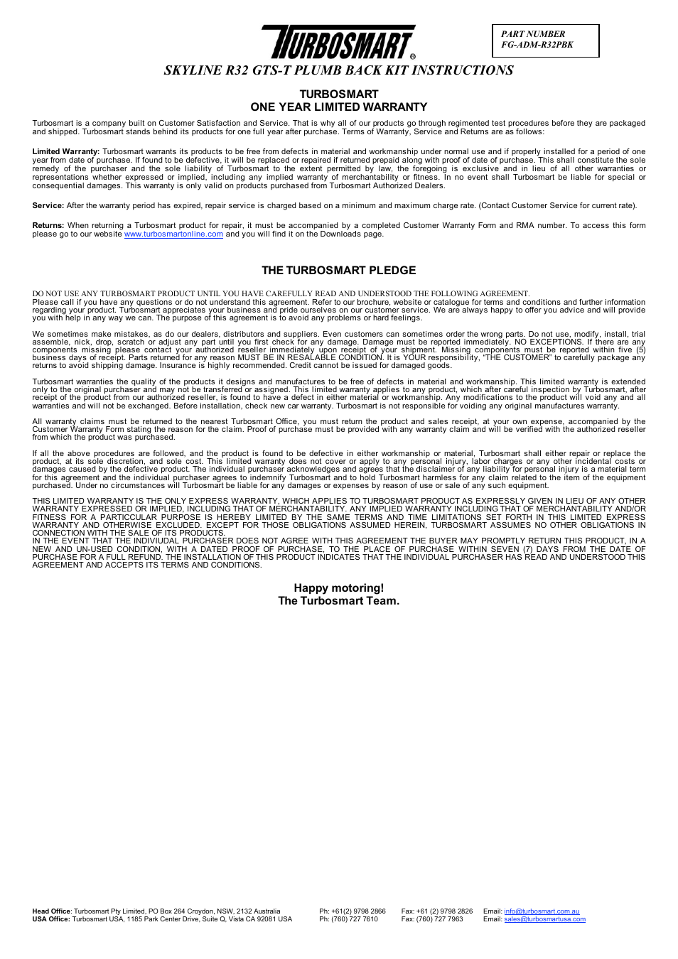 Skyline r32 gts-t plumb back kit instructions, Turbosmart one year limited warranty, The turbosmart pledge | Happy motoring! the turbosmart team | Turbosmart BOV ADAPTERS - Nissan Skyline R32 Plumb Back User Manual | Page 3 / 3