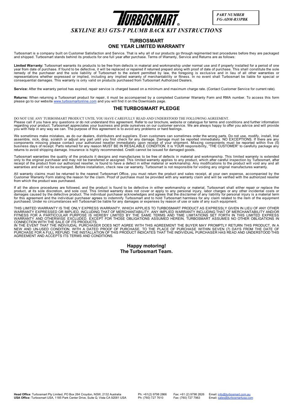 Skyline r33 gts-t plumb back kit instructions, Turbosmart one year limited warranty, The turbosmart pledge | Happy motoring! the turbosmart team | Turbosmart BOV ADAPTERS - Nissan Skyline R33 Plumb Back User Manual | Page 3 / 3