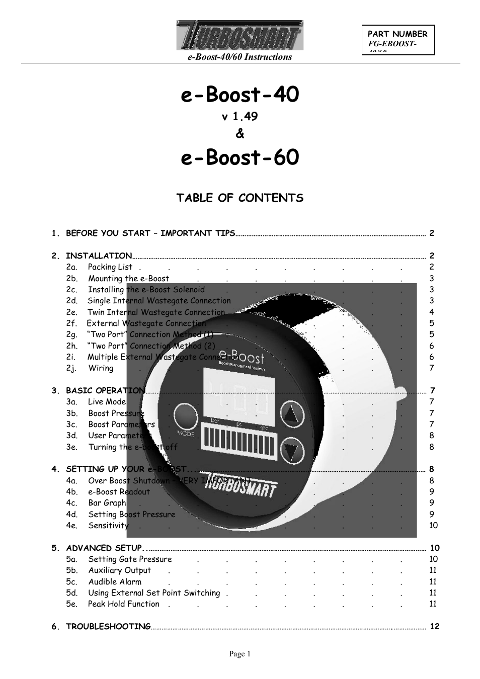 Turbosmart BOOST CONTROLLERS – ELECTRONIC - e-Boost1 (2002-05) – Complete User Manual User Manual | 13 pages