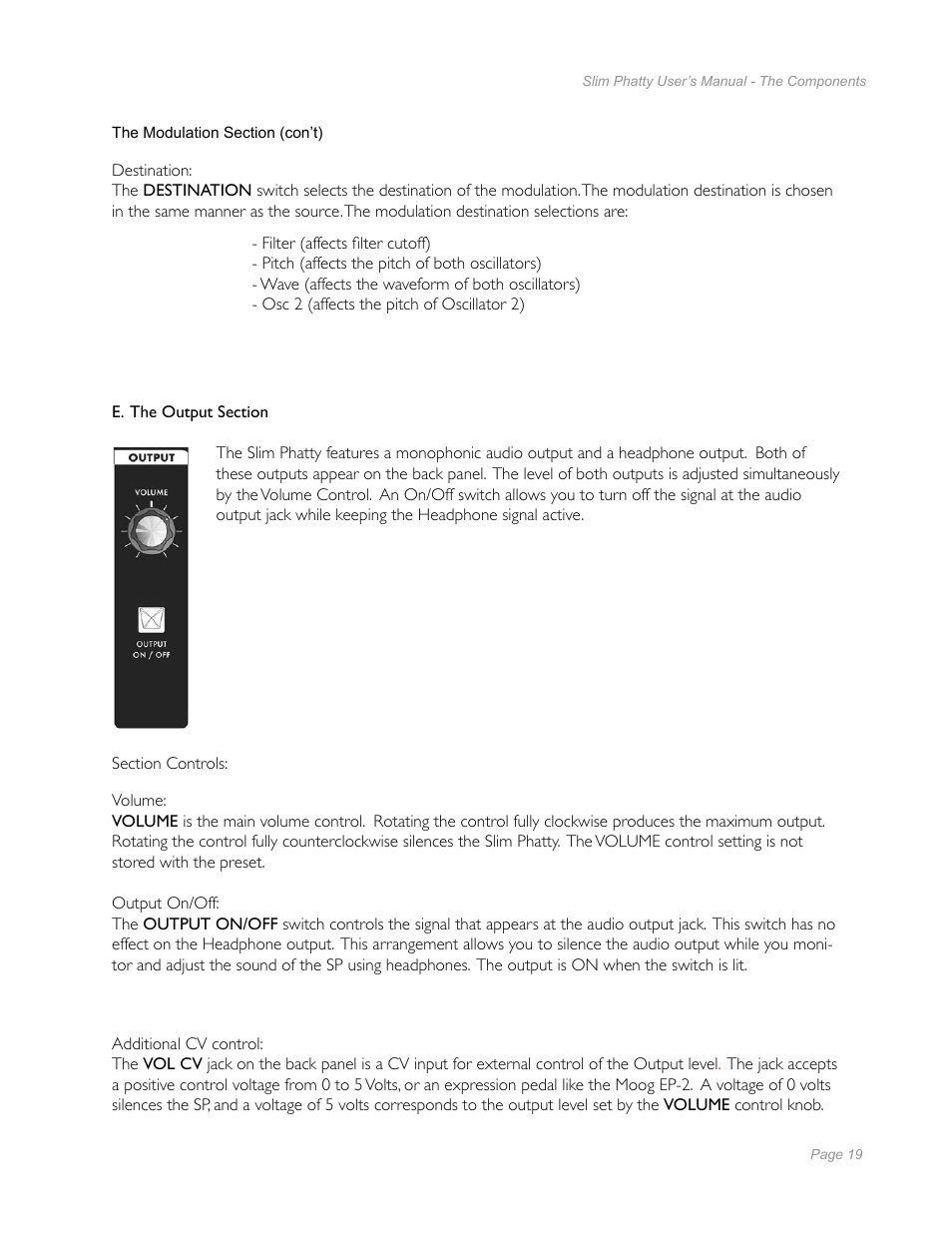 E. the output section | Moog Music Slim Phatty User Manual | Page 17 / 75