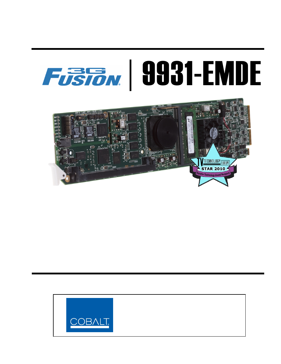 Cobalt Digital FUSION 3G 9931-EMDE 3G_HD_SD-SDI Embedder_De-Embedder User Manual | 124 pages