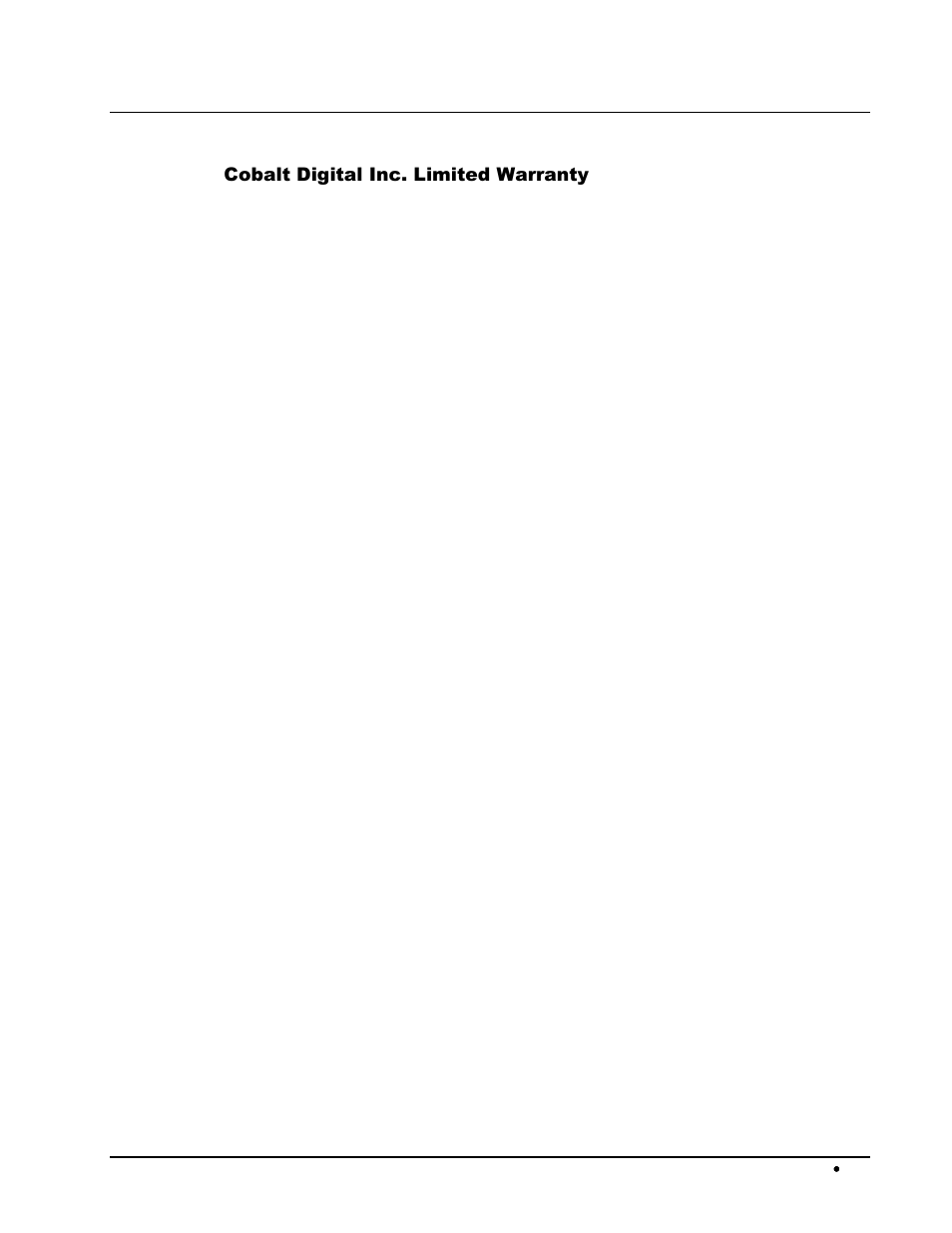 Warranty and repair policy | Cobalt Digital COMPASS 9212-EO 3G_HD_SD-SDI Fiber Transmitter User Manual | Page 43 / 45