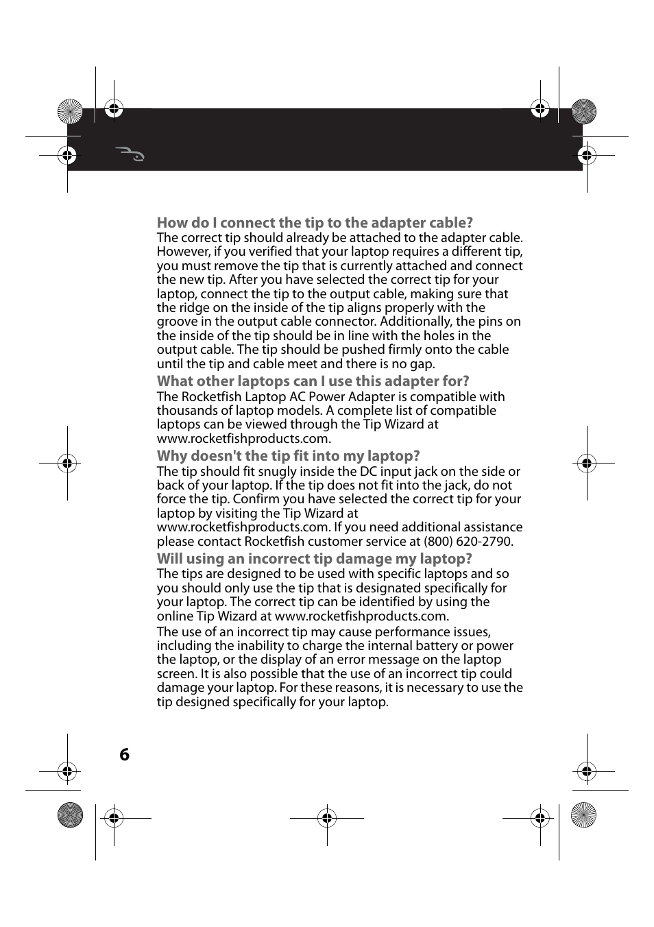 How do i connect the tip to the adapter cable, What other laptops can i use this adapter for, Why doesn't the tip fit into my laptop | Will using an incorrect tip damage my laptop | RocketFish RF-ACU12002 - User Manual User Manual | Page 6 / 13