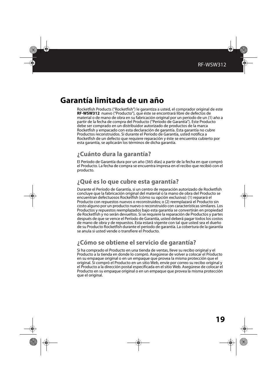 Garantía limitada de un año, Cuánto dura la garantía, Qué es lo que cubre esta garantía | Cómo se obtiene el servicio de garantía | RocketFish RF-WSW312 - User Manual User Manual | Page 19 / 22
