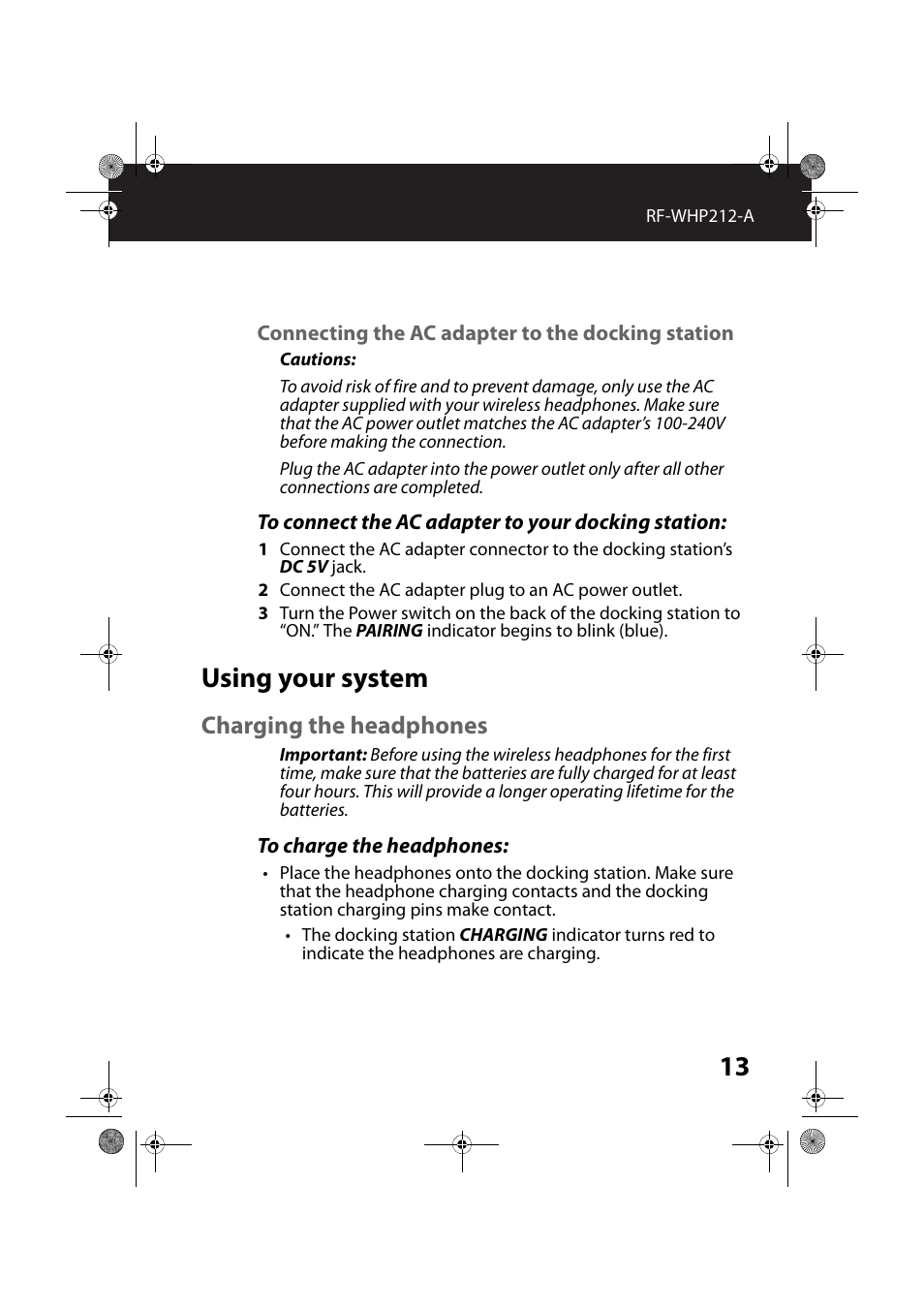 Connecting the ac adapter to the docking station, To connect the ac adapter to your docking station, Using your system | Charging the headphones, To charge the headphones | RocketFish RF-WHP212 - User Manual User Manual | Page 13 / 24