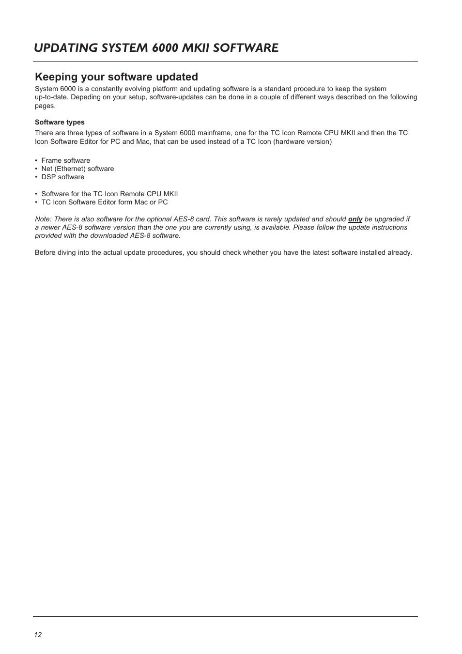 Updating system 6000 mkii software, Keeping your software updated | TC Electronic Broadcast 6000 User Manual | Page 12 / 68