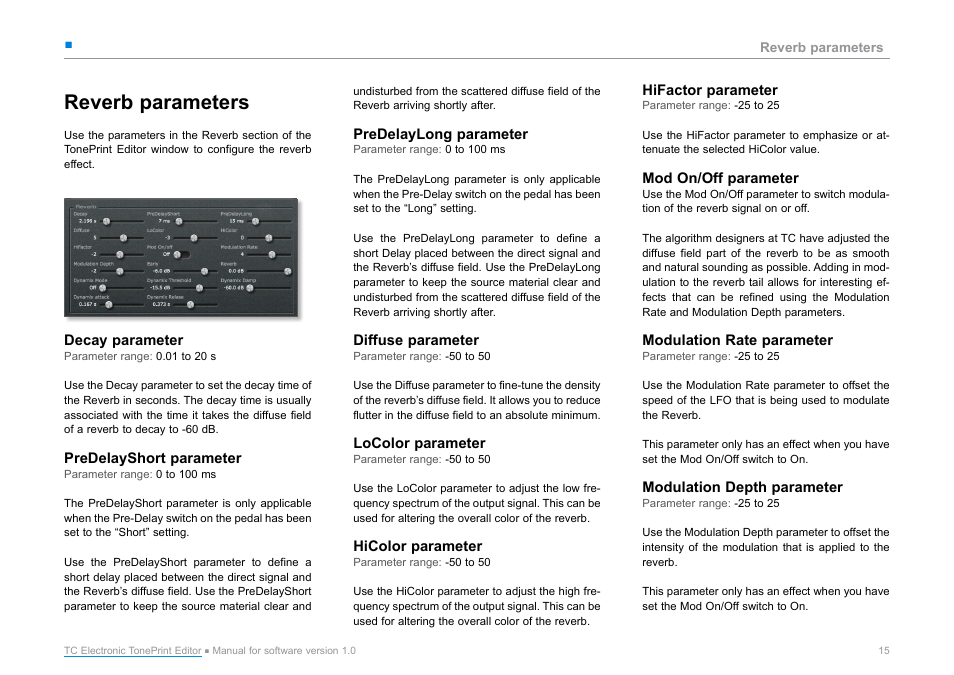 Reverb parameters, Decay parameter, Predelayshort parameter | Predelaylong parameter, Diffuse parameter, Locolor parameter, Hicolor parameter, Hifactor parameter, Mod on/off parameter, Modulation rate parameter | TC Electronic TonePrint Editor User Manual | Page 17 / 19