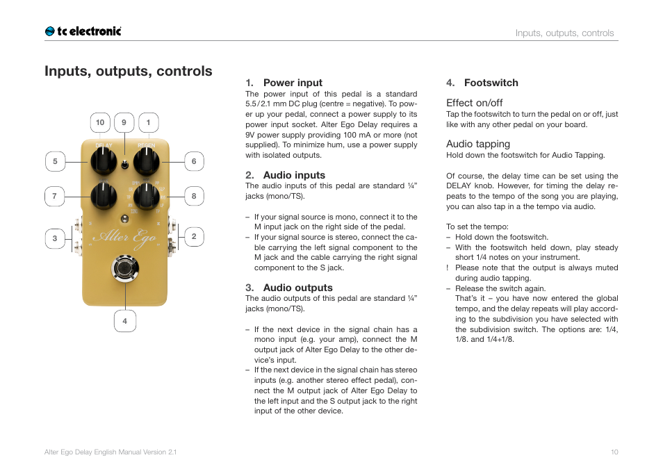Inputs, outputs, controls, Power input, Audio inputs | Audio outputs, Footswitch | TC Electronic Alter Ego Delay User Manual | Page 12 / 20