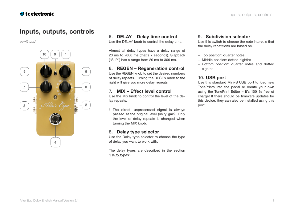 Usb port, Subdivision selector, Delay type selector | Mix – effect level control, Regen – regeneration control, Delay – delay time control, Inputs, outputs, controls | TC Electronic Alter Ego Delay User Manual | Page 13 / 20