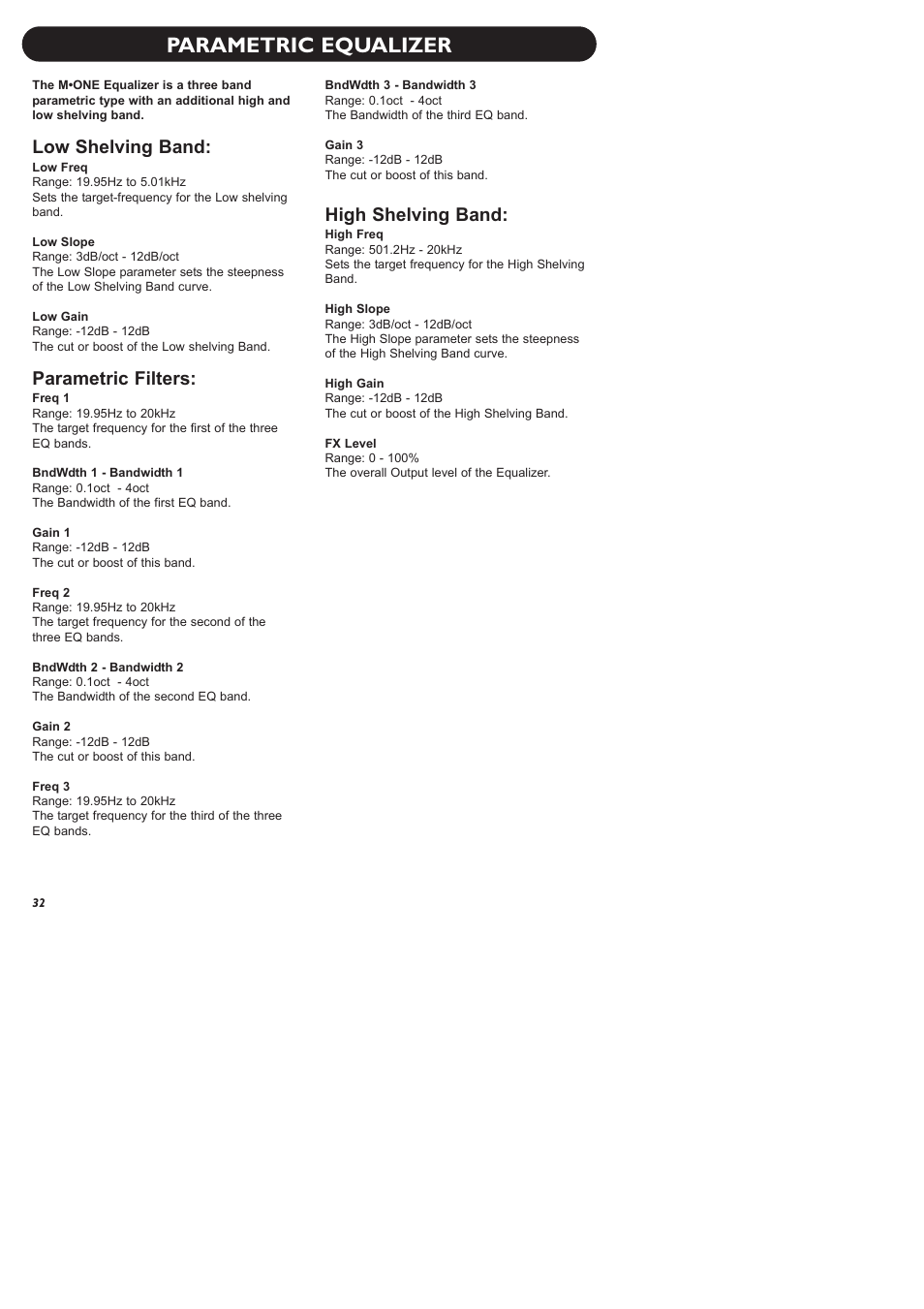 Parametric equalizer, Low shelving band, Parametric filters | High shelving band | TC Electronic M-One XL User Manual | Page 34 / 46