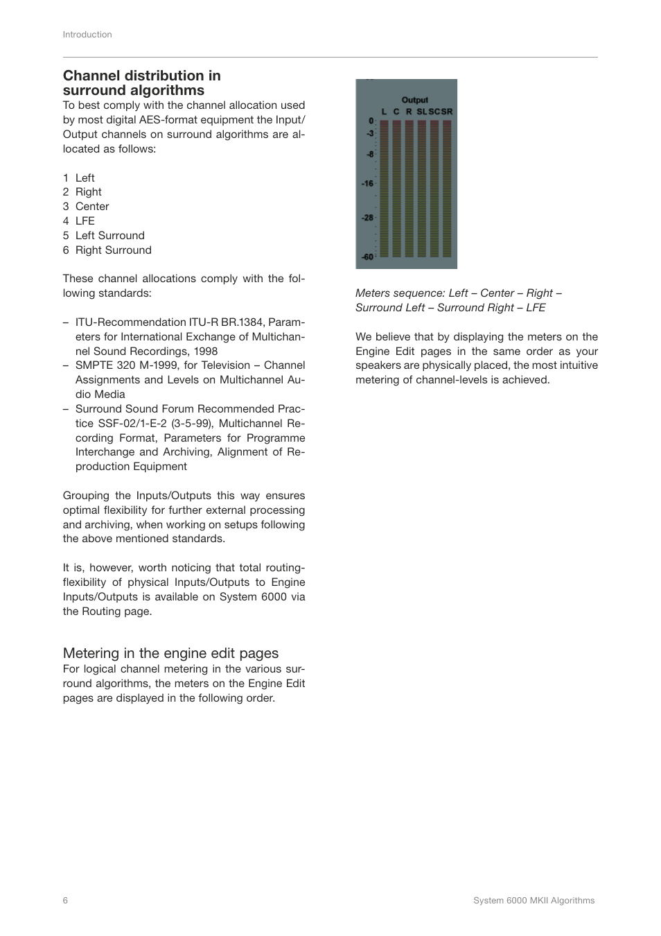 Channel distribution in surround algorithms, Metering in the engine edit pages | TC Electronic Broadcast 6000 User Manual | Page 10 / 210
