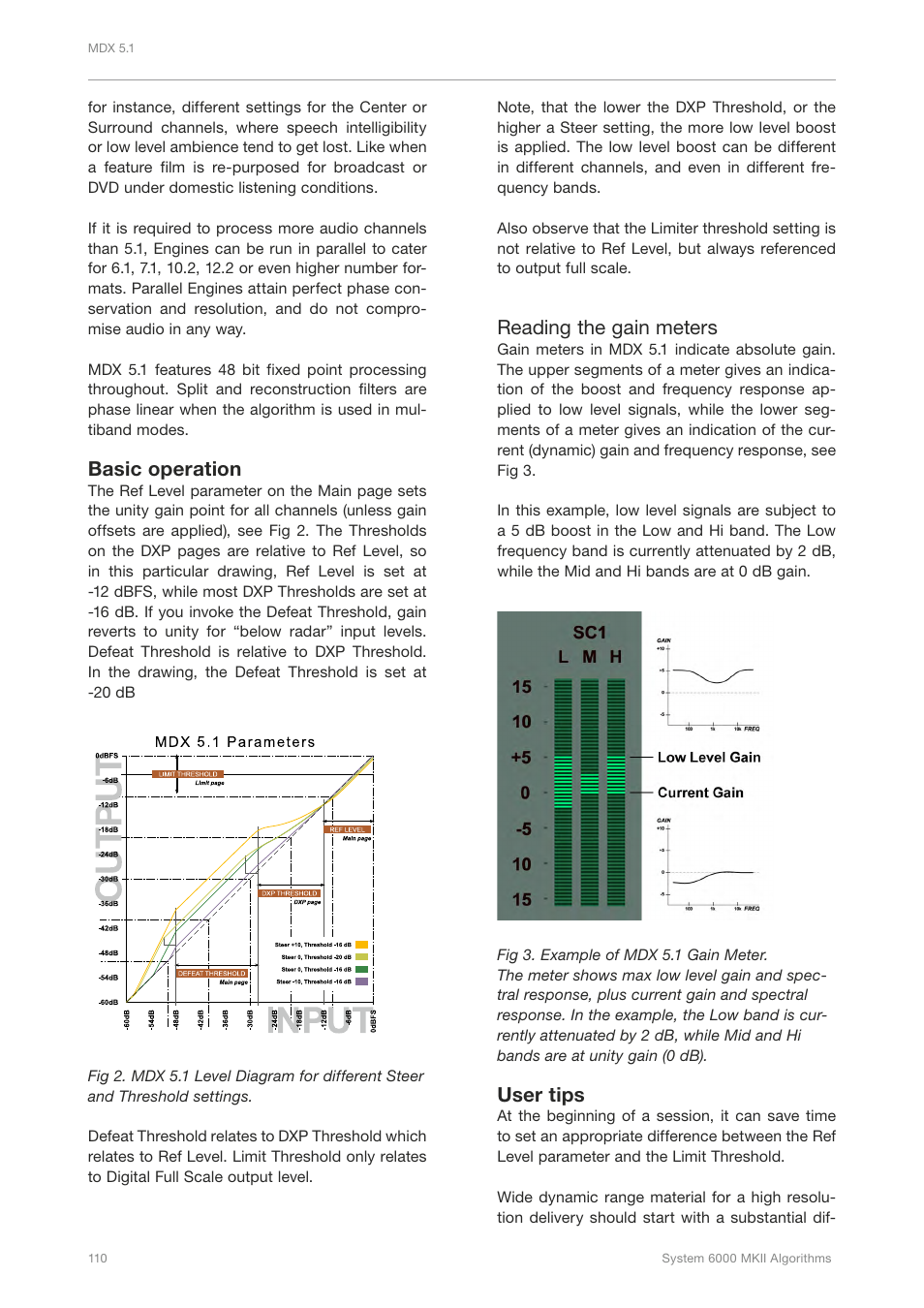 Basic operation, Reading the gain meters, User tips | TC Electronic Broadcast 6000 User Manual | Page 114 / 210