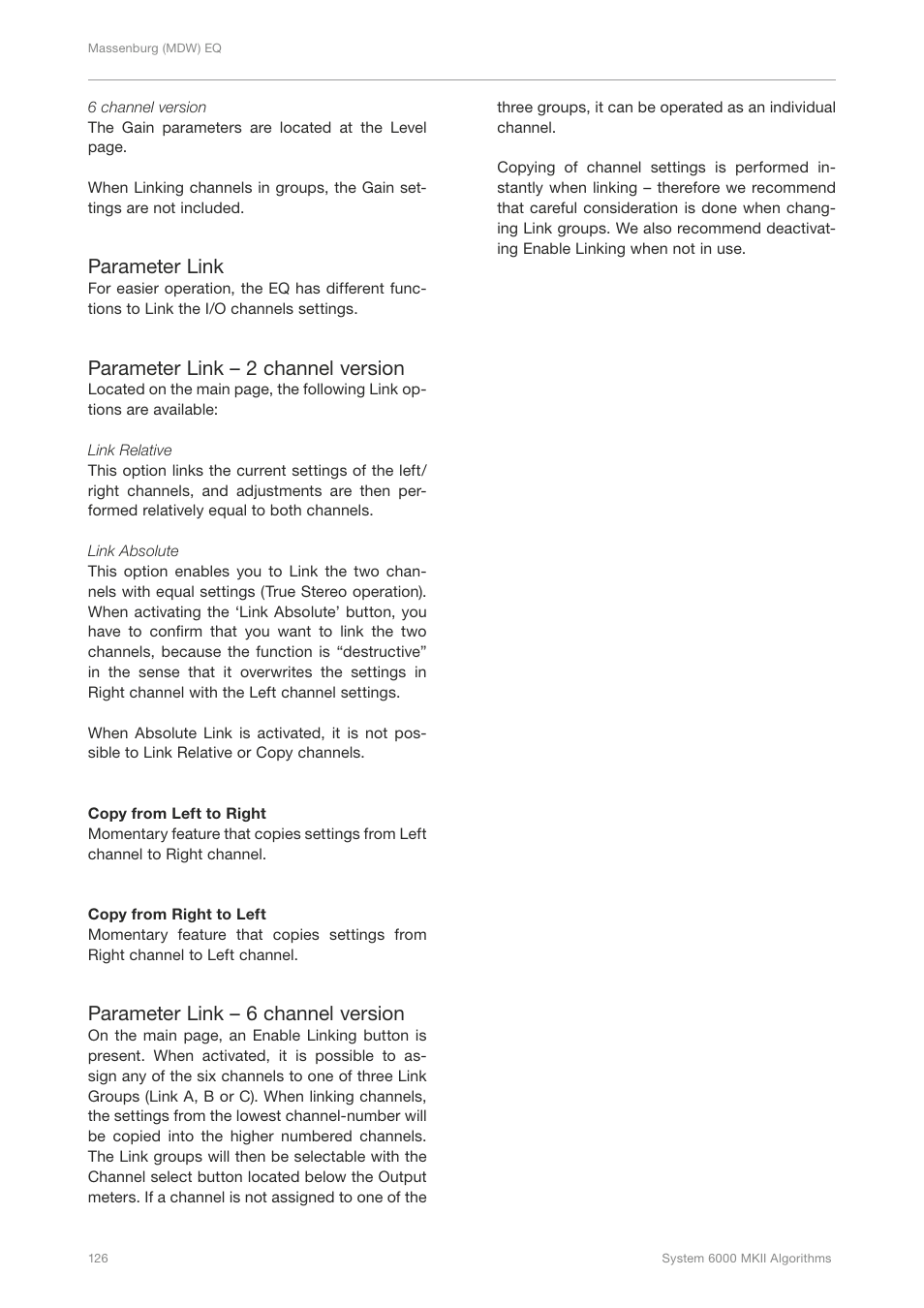 Parameter link, Parameter link – 2 channel version, Parameter link – 6 channel version | TC Electronic Broadcast 6000 User Manual | Page 130 / 210