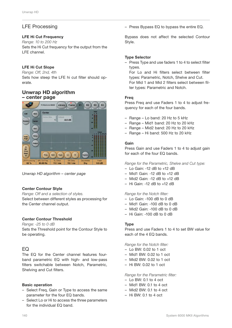 Lfe processing, Unwrap hd algorithm – center page | TC Electronic Broadcast 6000 User Manual | Page 144 / 210