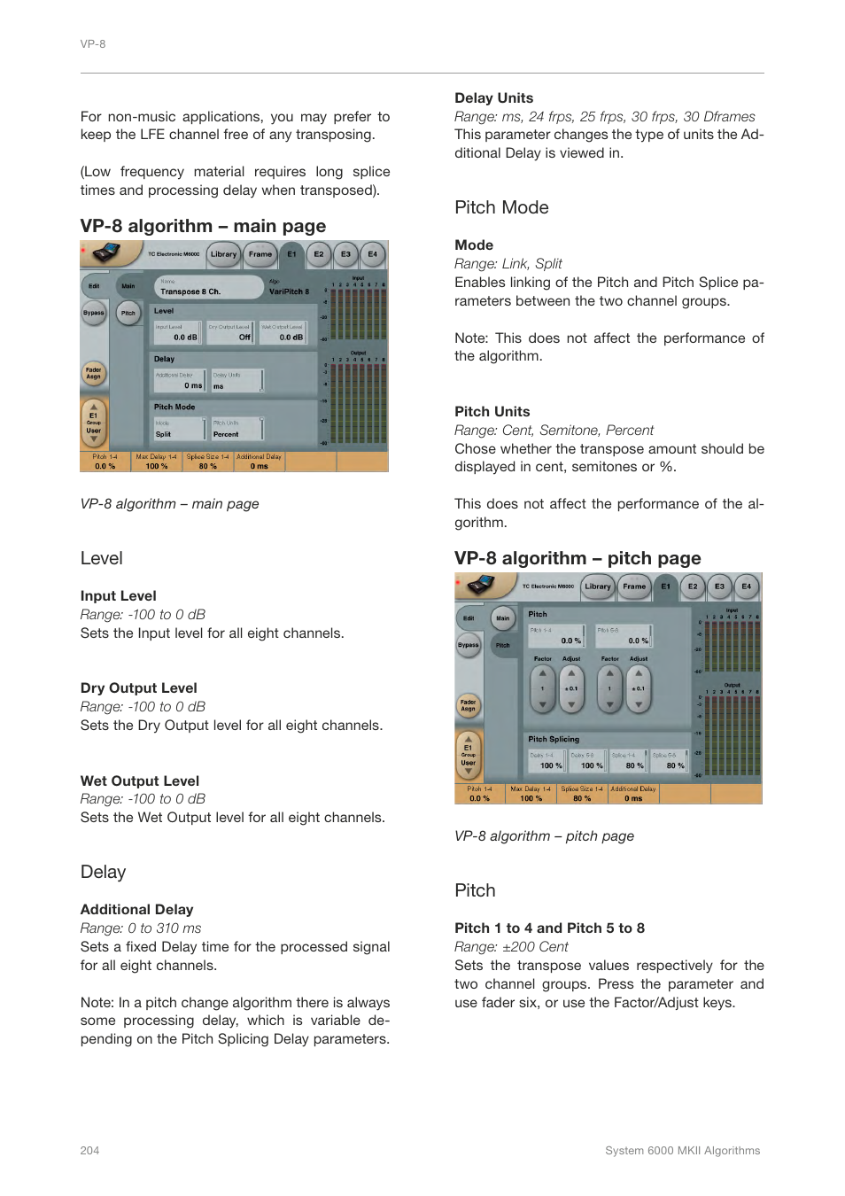 Vp-8 algorithm – main page, Level, Delay | Pitch mode, Vp-8 algorithm – pitch page, Pitch | TC Electronic Broadcast 6000 User Manual | Page 208 / 210