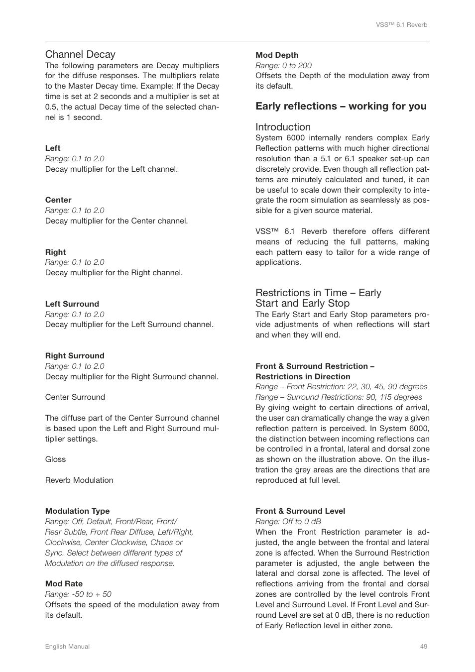 Channel decay, Early reflections – working for you introduction, Restrictions in time – early start and early stop | TC Electronic Broadcast 6000 User Manual | Page 53 / 210