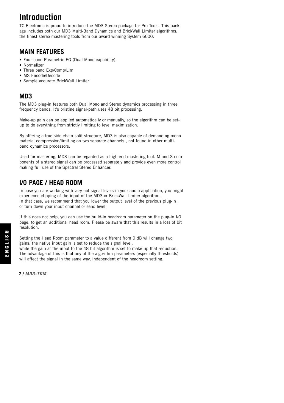 Introduction, Main features, I/o page / head room | TC Electronic MD3 TDM User Manual | Page 4 / 27