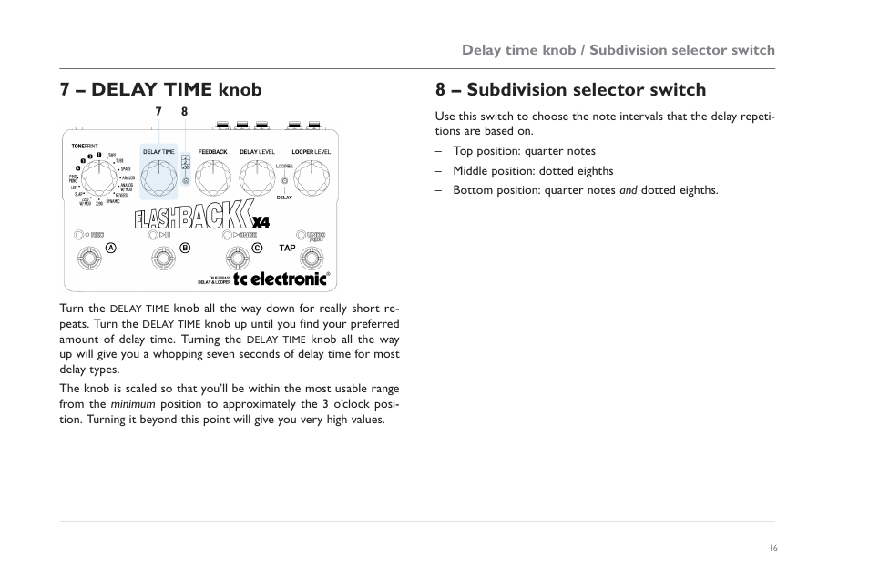 7 – delay time knob, 8 – subdivision selector switch | TC Electronic Flashback X4 Delay User Manual | Page 19 / 31