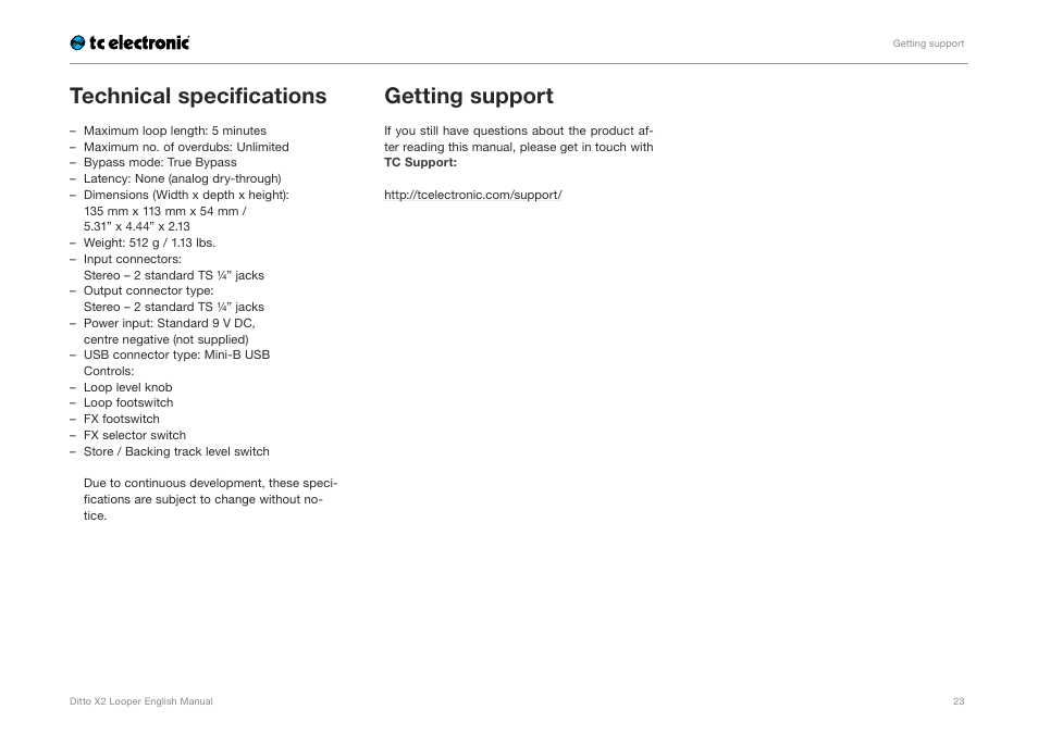 Technical specifications, Getting support | TC Electronic Ditto X2 Looper User Manual | Page 25 / 26