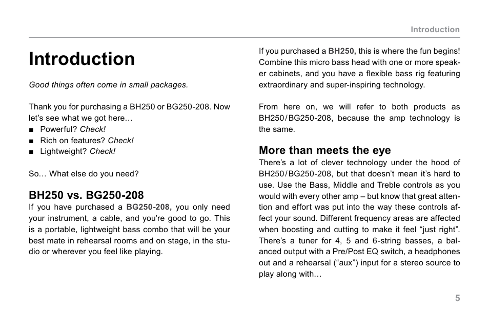 Introduction, Bh250 vs. bg250-208, More than meets the eye | TC Electronic BG250 User Manual | Page 9 / 24