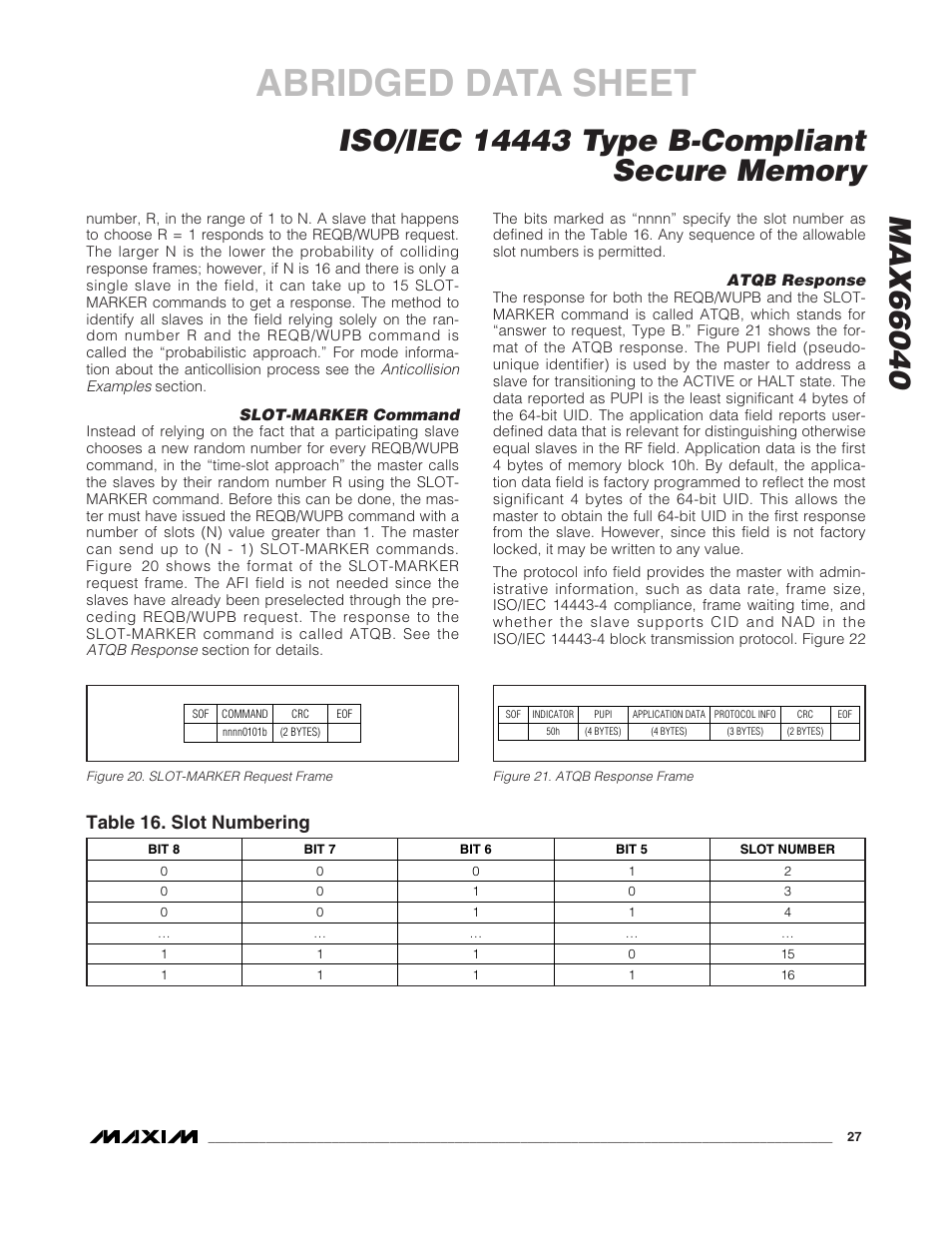 Abridged data sheet, Table 16. slot numbering | Rainbow Electronics MAX66040 User Manual | Page 18 / 25