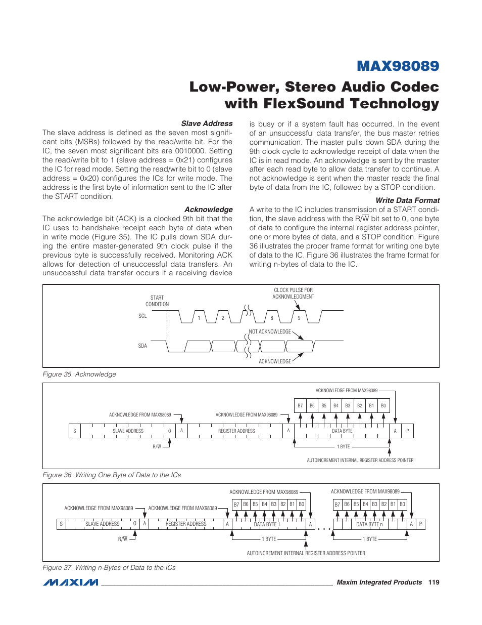 Slave address, Acknowledge, Write data format | Figure 35. acknowledge, Figure 36. writing one byte of data to t, Slave address acknowledge write data format | Rainbow Electronics MAX98089 User Manual | Page 119 / 131