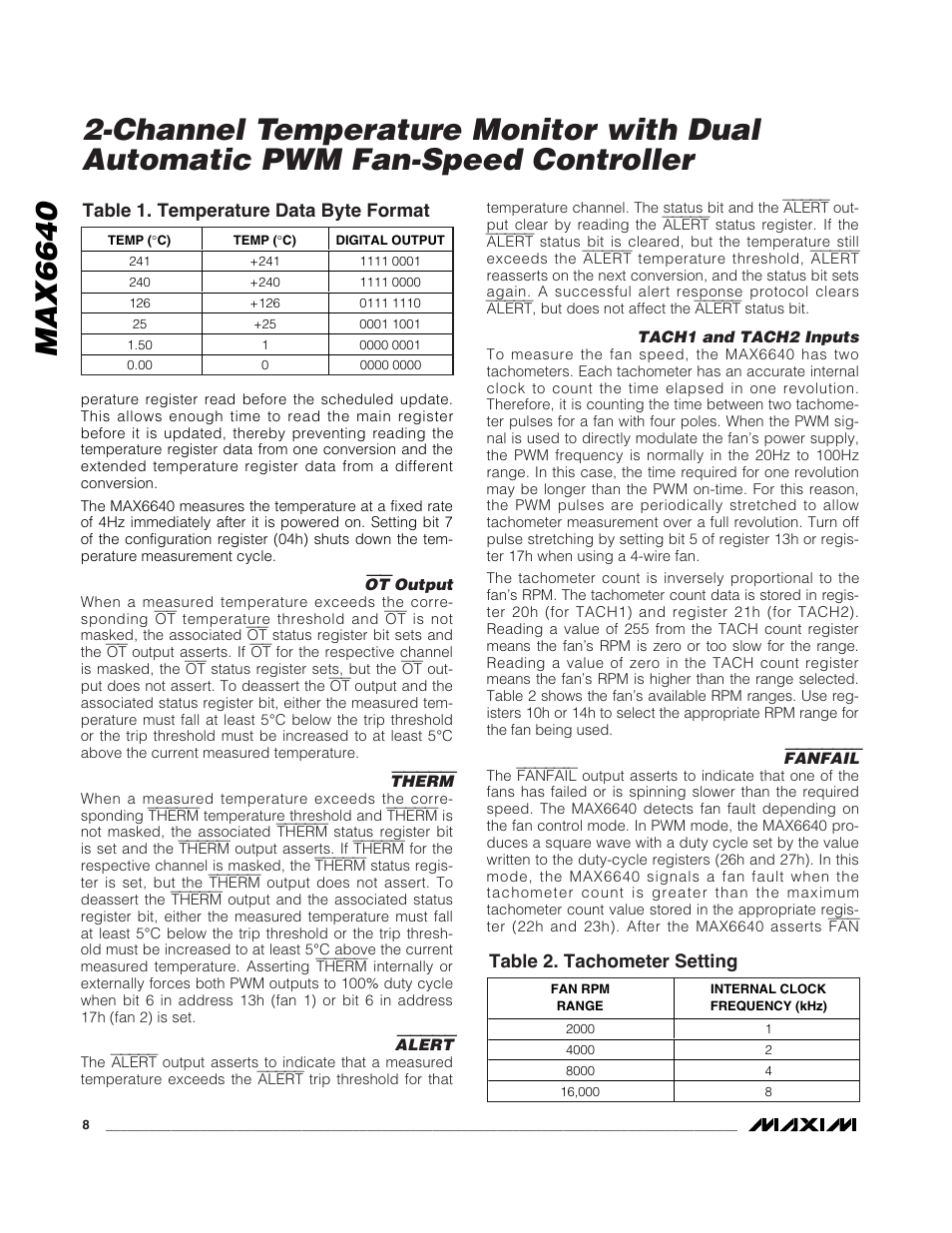 Max6640, Table 1. temperature data byte format, Table 2. tachometer setting | Rainbow Electronics MAX6640 User Manual | Page 8 / 22