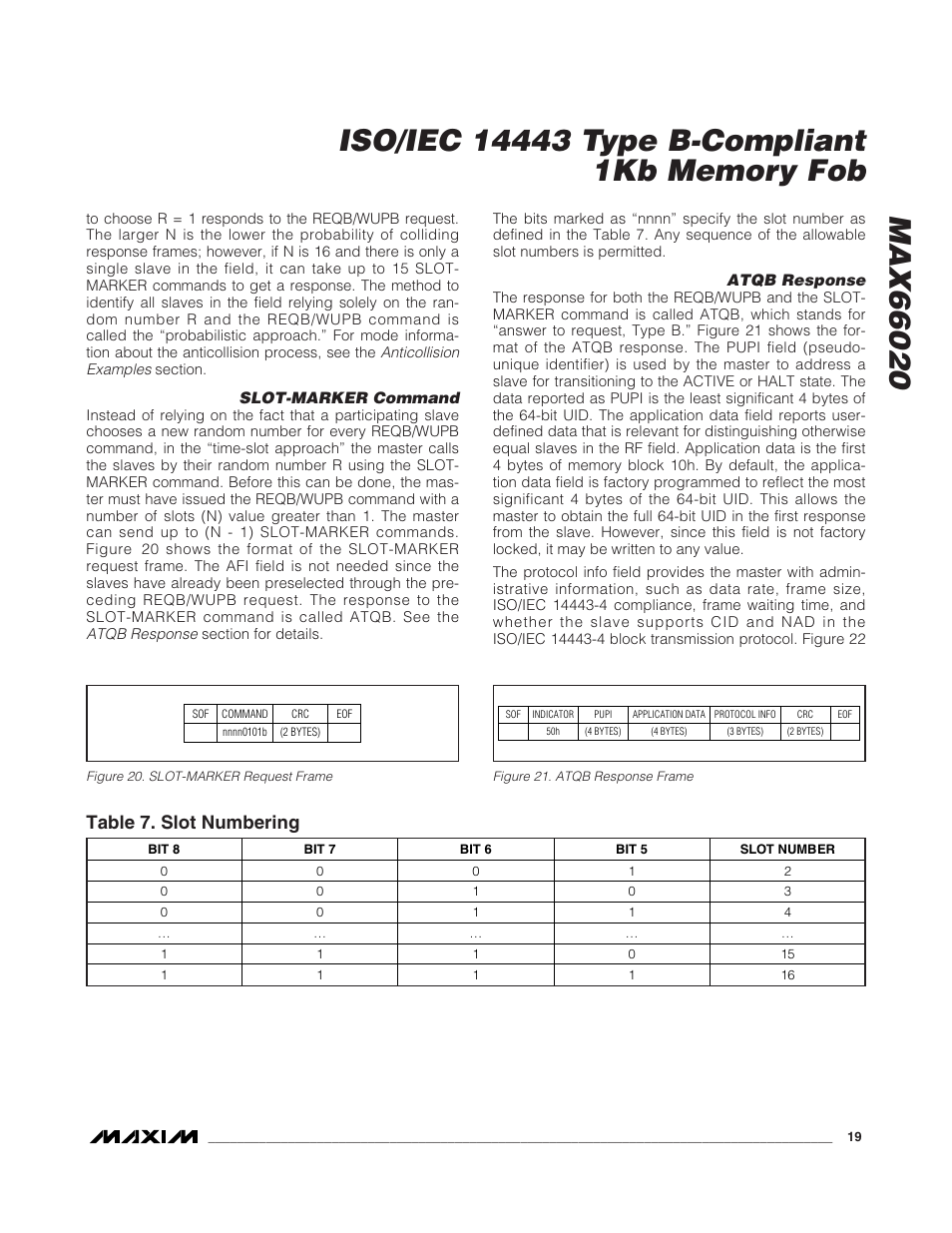 Table 7. slot numbering | Rainbow Electronics MAX66020 User Manual | Page 19 / 25