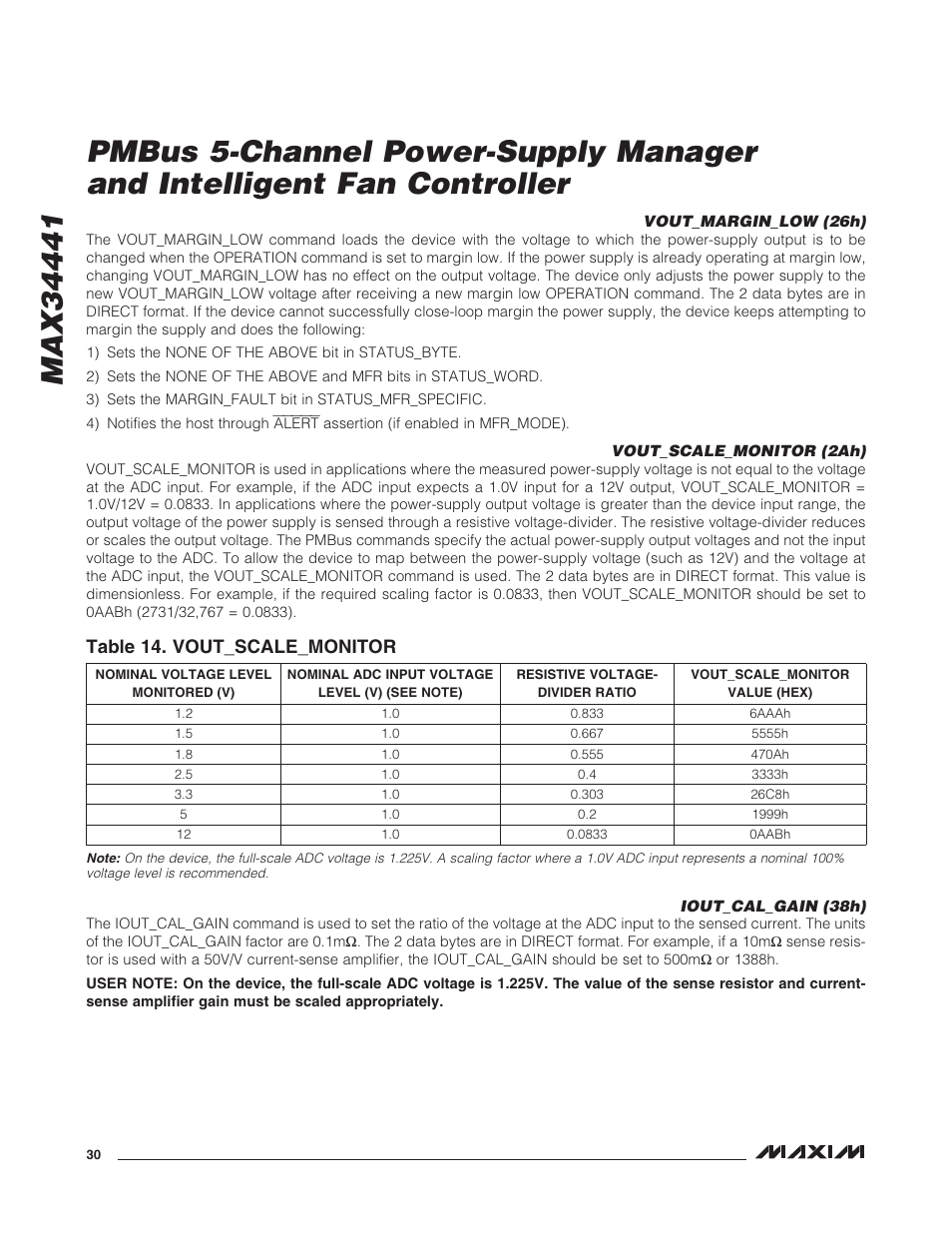 Vout_margin_low (26h), Vout_scale_monitor (2ah), Iout_cal_gain (38h) | Table 14. vout_scale_monitor | Rainbow Electronics MAX34441 User Manual | Page 30 / 53