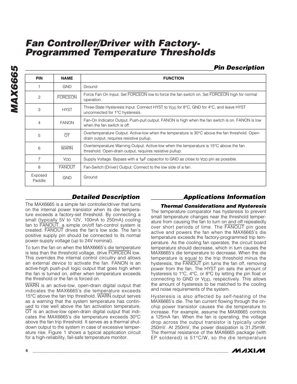 Detailed description, Applications information, Pin description | Rainbow Electronics MAX6665 User Manual | Page 4 / 6