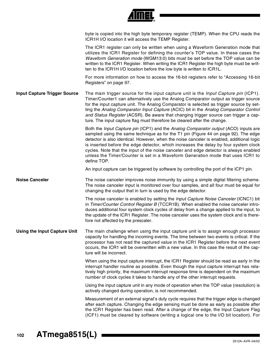 Input capture trigger source, Noise canceler, Using the input capture unit | Atmega8515(l) | Rainbow Electronics ATmega8515L User Manual | Page 102 / 223