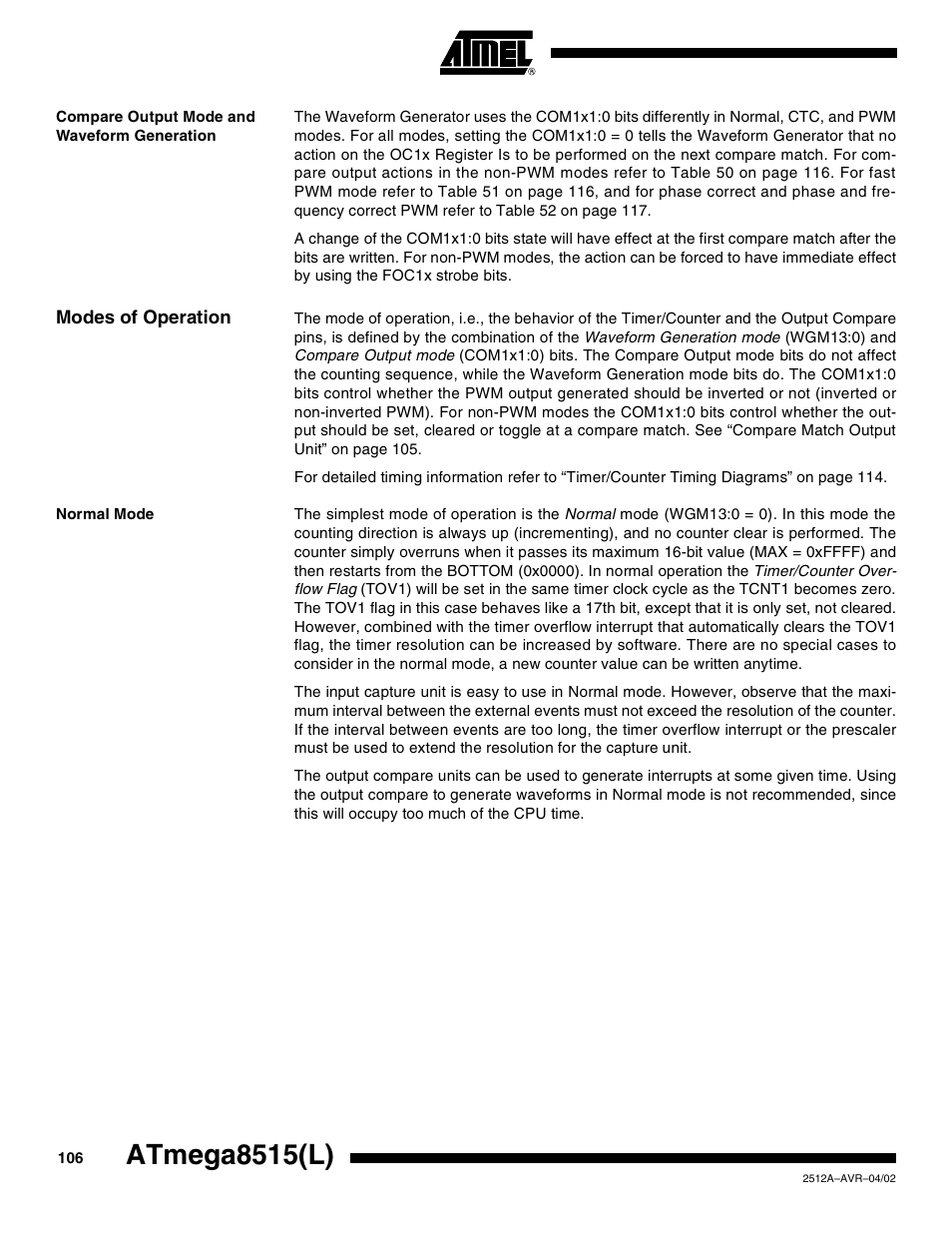 Compare output mode and waveform generation, Modes of operation, Normal mode | Atmega8515(l) | Rainbow Electronics ATmega8515L User Manual | Page 106 / 223