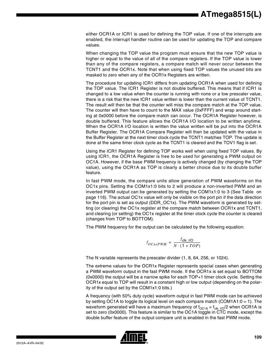 Atmega8515(l) | Rainbow Electronics ATmega8515L User Manual | Page 109 / 223