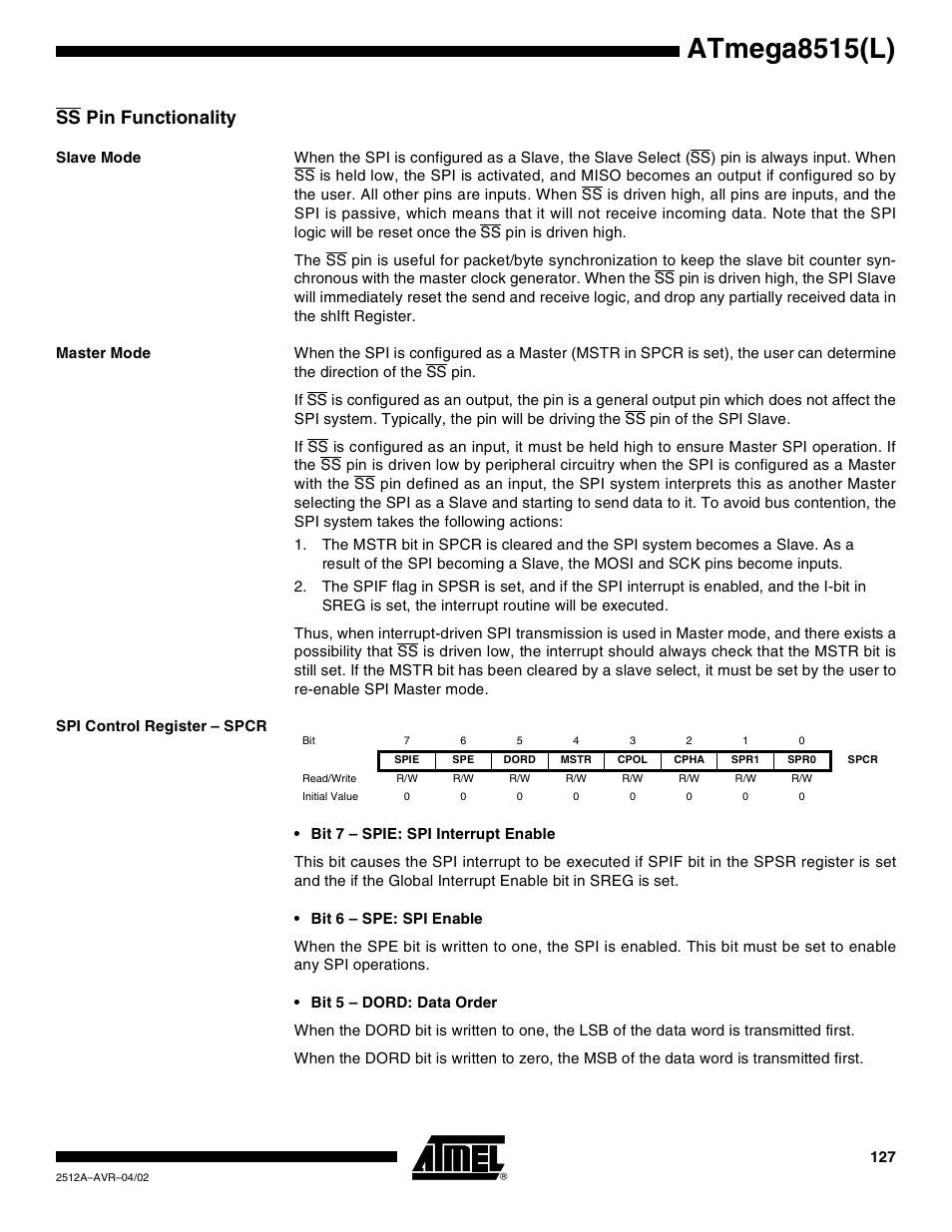 Ss pin functionality, Slave mode, Master mode | Spi control register – spcr, Atmega8515(l) | Rainbow Electronics ATmega8515L User Manual | Page 127 / 223