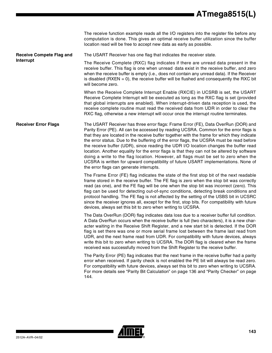 Receive compete flag and interrupt, Receiver error flags, Atmega8515(l) | Rainbow Electronics ATmega8515L User Manual | Page 143 / 223