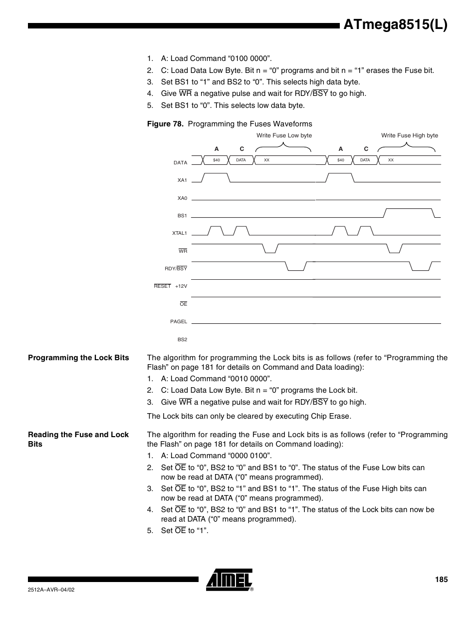 Programming the lock bits, Reading the fuse and lock bits, Atmega8515(l) | Rainbow Electronics ATmega8515L User Manual | Page 185 / 223