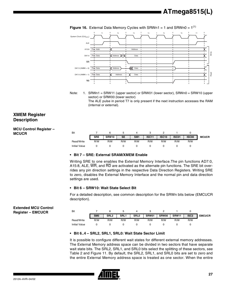 Xmem register description, Mcu control register – mcucr, Extended mcu control register – emcucr | Atmega8515(l) | Rainbow Electronics ATmega8515L User Manual | Page 27 / 223