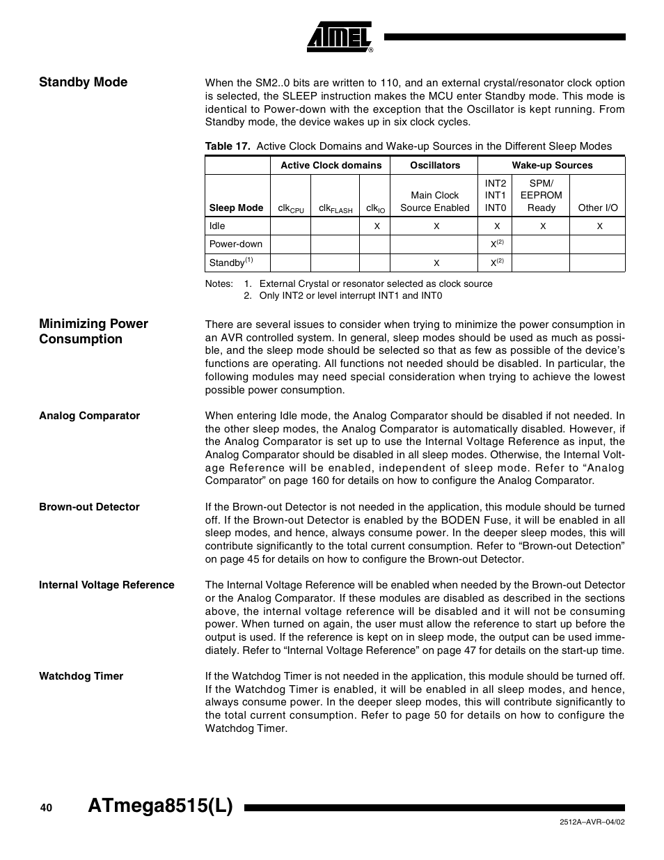 Standby mode, Minimizing power consumption, Analog comparator | Brown-out detector, Internal voltage reference, Watchdog timer, Atmega8515(l) | Rainbow Electronics ATmega8515L User Manual | Page 40 / 223