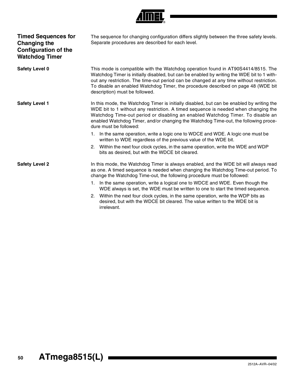 Safety level 0, Safety level 1, Safety level 2 | Atmega8515(l) | Rainbow Electronics ATmega8515L User Manual | Page 50 / 223