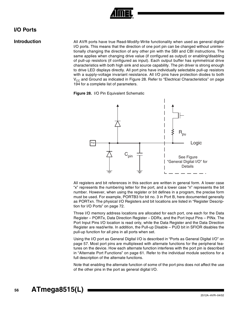 I/o ports, Introduction, Atmega8515(l) | Rainbow Electronics ATmega8515L User Manual | Page 56 / 223