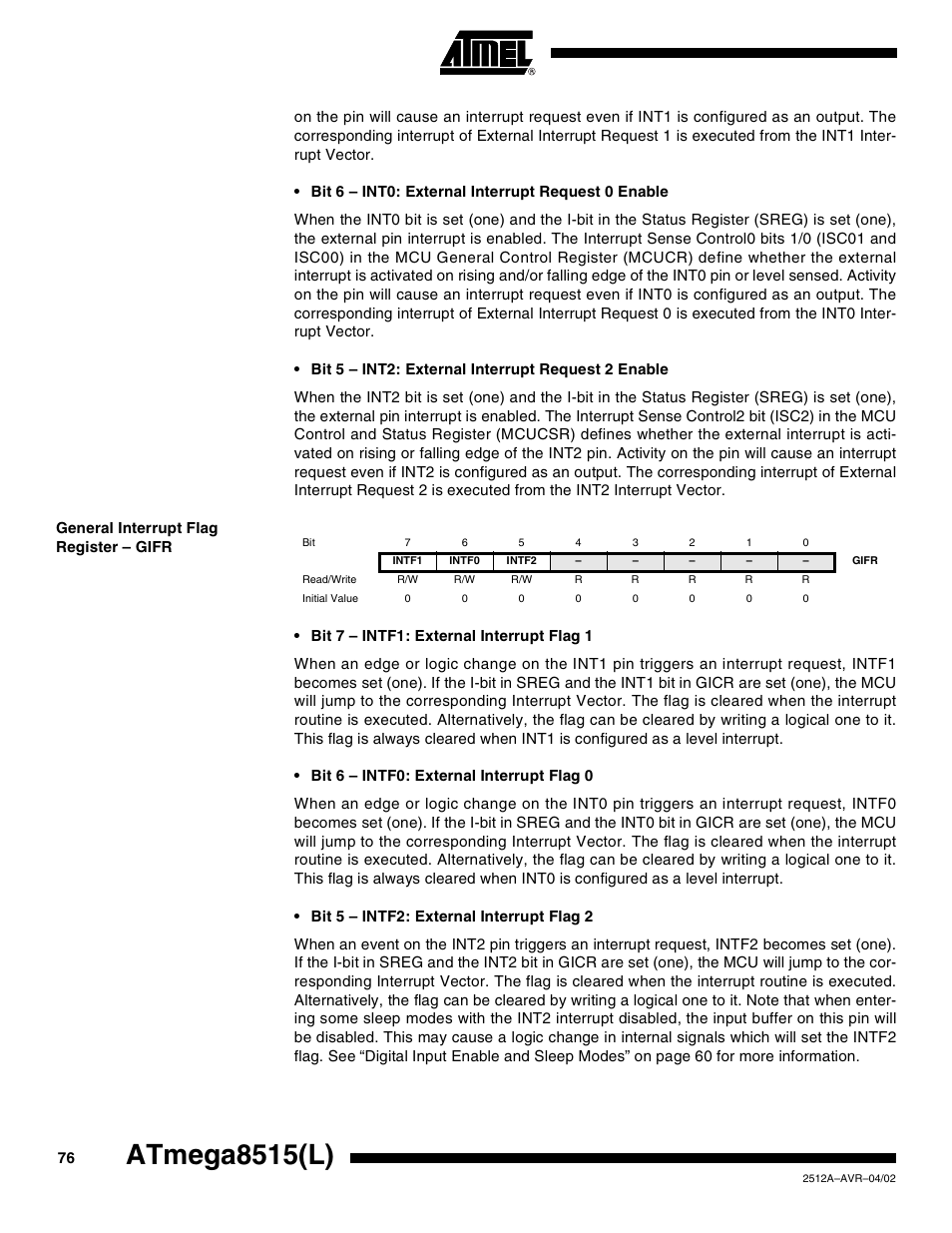 General interrupt flag register – gifr, Atmega8515(l) | Rainbow Electronics ATmega8515L User Manual | Page 76 / 223